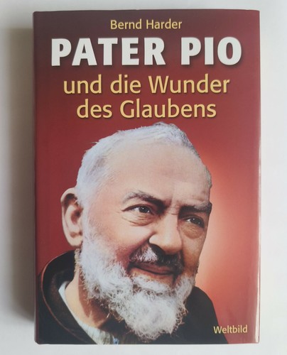Pater pio und - pater, wunder