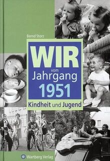 Wir vom jahrgang 1951 - wir,