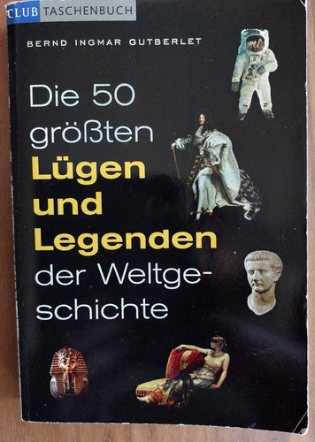 Die größten lügen und - größten,