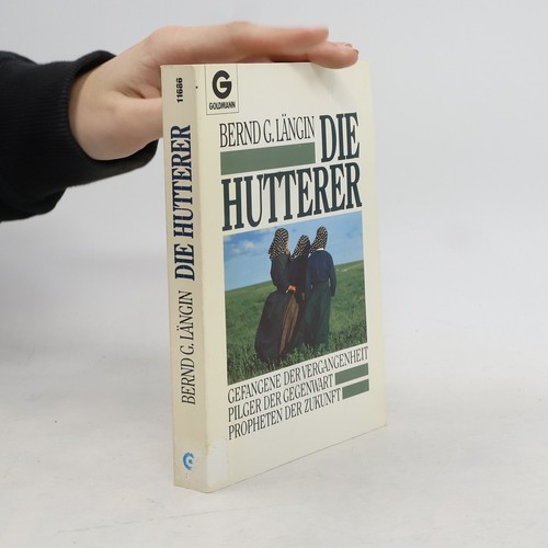 Die hutterer bernd g - hutterer ,