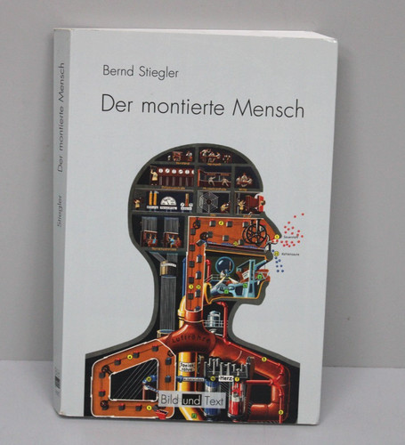 Bernd stiegler der - -der, montierte