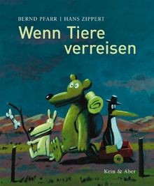 Wenn tiere verreisen von - wenn,