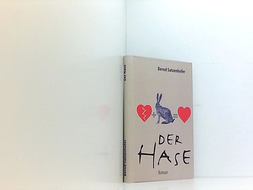 Der hase roman satzenhofer - der,