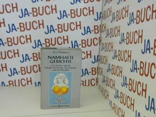 Namhafte gerichte rotthowe - namhafte,