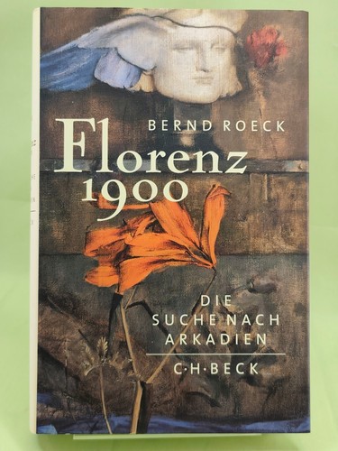 Bernd roeck florenz 1900 - bernd,