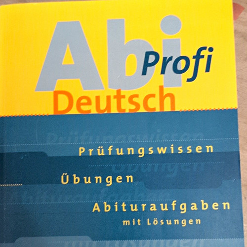 Abi profi deutsch - abi,