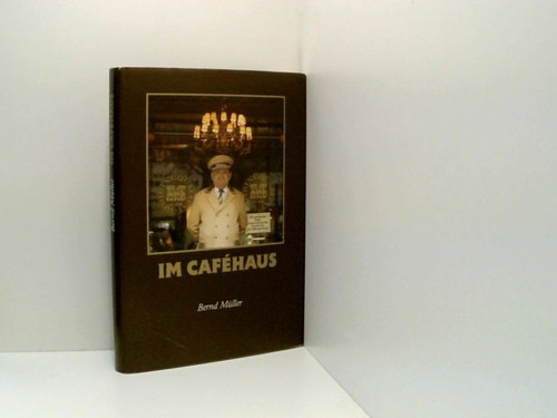 Cafehaus bernd müller - im,