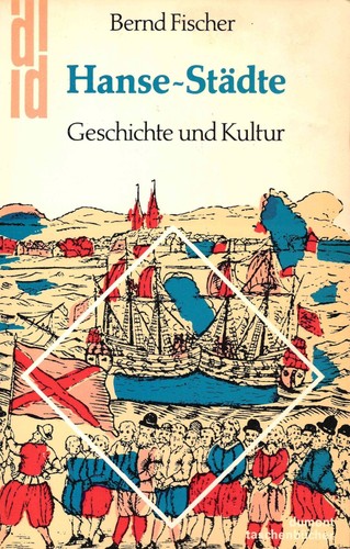 Hanse städte bernd fischer - bernd,